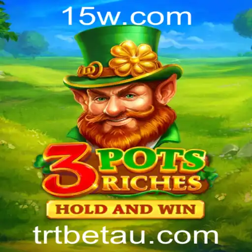 Descubra o Mundo Empolgante do Jogo 3potsRiches com TRTBet